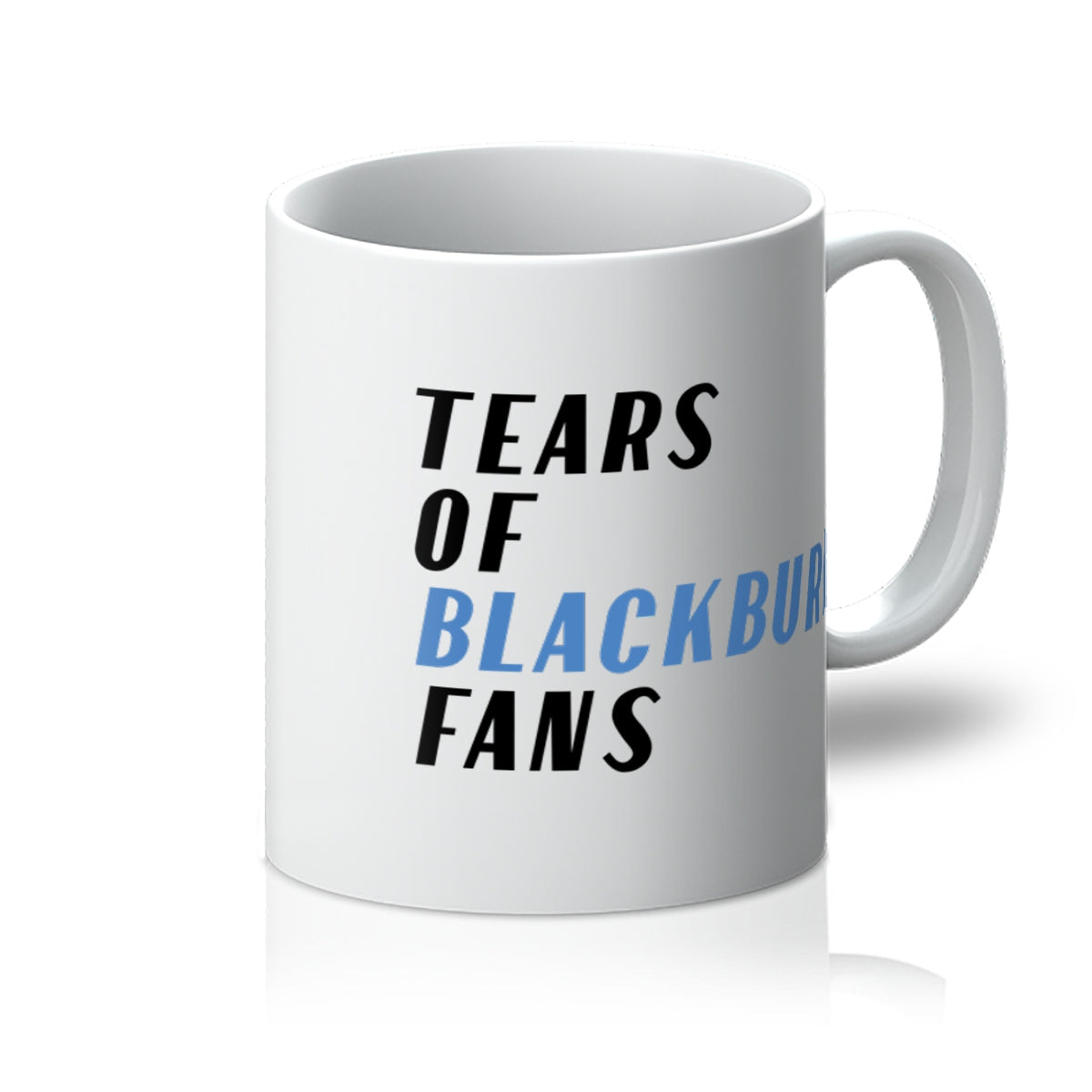 'Tears of Blackburn Fans' mug