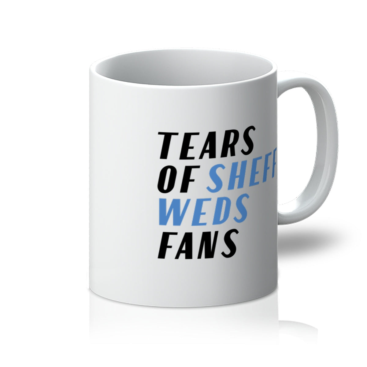 'Tears of Sheffield Weds Fans' mug