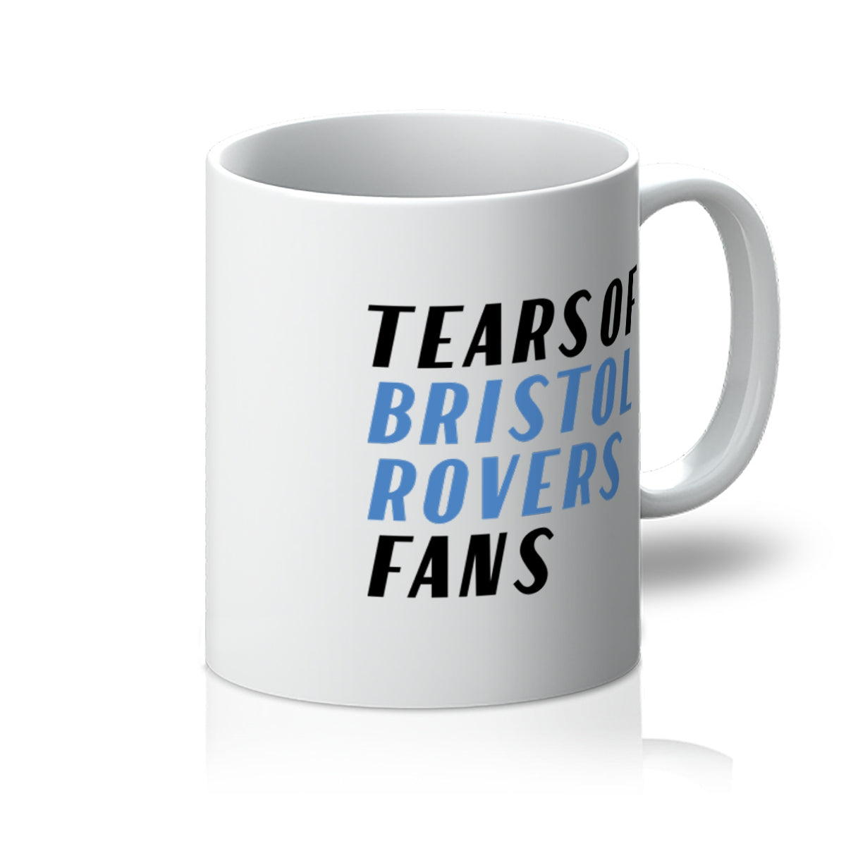 'Tears of Bristol Rovers Fans' mug